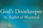 Brother Andre documentary – now available